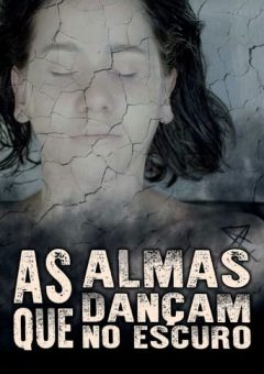 As Almas que Dançam no Escuro (2021) WEB-DL 1080p Nacional