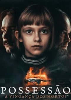 Possessão: A Vingança dos Mortos (2022) WEB-DL 1080p Dual Áudio