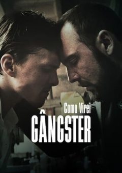 Como Virei Gângster Torrent (2020) WEB-DL 1080p Dual Áudio