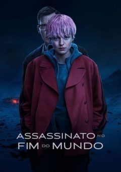 Assassinato no Fim do Mundo Miniseries Torrent (2023) WEB-DL 720p/1080p/4K Dual Áudio