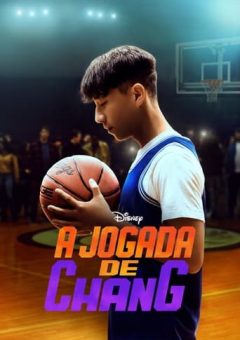 A Jogada de Chang Torrent (2023) WEB-DL 1080p Dual Áudio