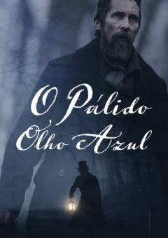 O Pálido Olho Azul Torrent (2022) WEB-DL 720p/1080p Dual Áudio