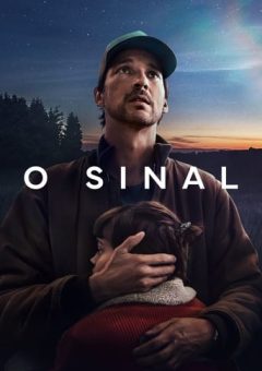 O Sinal Minissérie (2024) WEB-DL 1080p Dual Áudio