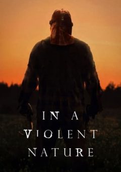 Uma Natureza Violenta  (2024) WEB-DL 720p/1080p/4K Legendado