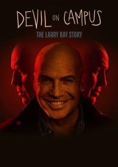 Devil on Campus: The Larry Ray Story (2024) WEBRip 1080p Dual Áudio