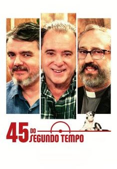 45 do Segundo Tempo Torrent (2022) WEB-DL 1080p Nacional