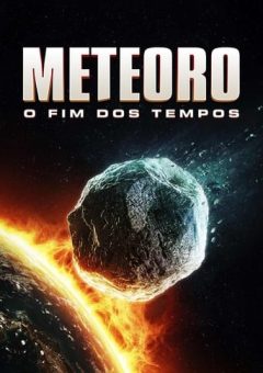 Meteoro: O Fim dos Tempos  (2023)