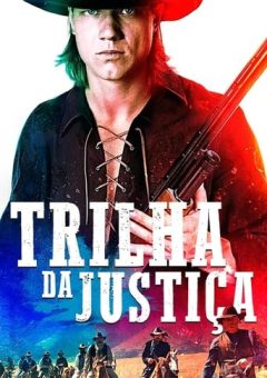 Trilha da Justiça  (2020) Dual Áudio