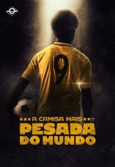 A Camisa Mais Pesada do Mundo Torrent (2022) WEB-DL 1080p Nacional