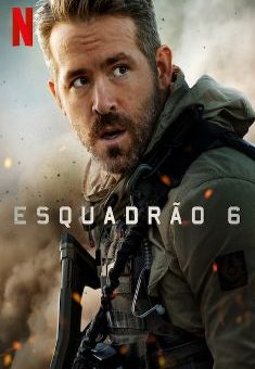 Esquadrão 6 Torrent (2019) WEB-DL 720p/1080p Dual Áudio