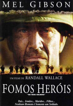 Fomos Heróis  (2002)