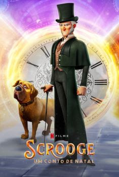 Scrooge: Um Conto de Natal (2022) Scrooge: Um Conto de Natal (2022)