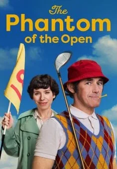 The Phantom of the Open (2022)