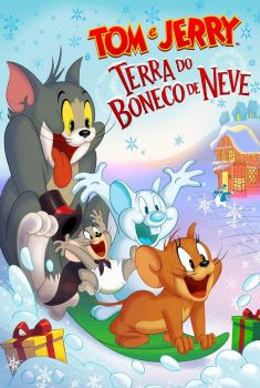 Tom & Jerry: Terra do Boneco de Neve Torrent (2022) WEB-DL 1080p Dual Áudio