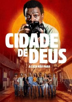 Cidade de Deus: A Luta Não Para 1ª Temporada  (2024)