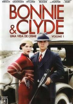 Bonnie e Clyde – Uma Vida de Crime Torrent (2013) BluRay 1080p Dublado