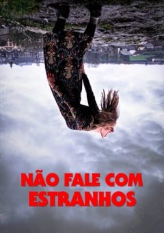 Não Fale com Estranhos (2021) WEB-DL 1080p Dual Áudio