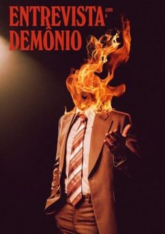 Entrevista com o Demônio (2024) WEB-DL 720p/1080p/4K Dual Áudio