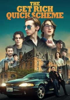 The Get Rich Quick Scheme  (2024) WEBRip 1080p Dual Áudio