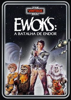 Ewoks: A Batalha de Endor (1985)