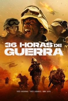 36 Horas de Guerra Torrent (2021)