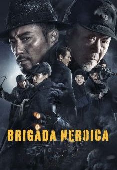 Brigada Heróica  (2021)