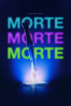 Morte Morte Morte Torrent (2022)