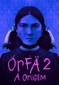 Órfã 2: A Origem Torrent (2022)