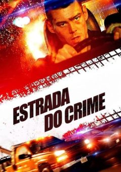 Estrada do Crime (2018)