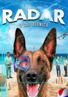 R.A.D.A.R.: O Cão Biônico  (2023)