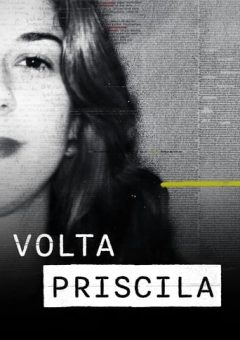 Volta Priscila 1ª Temporada  (2024)