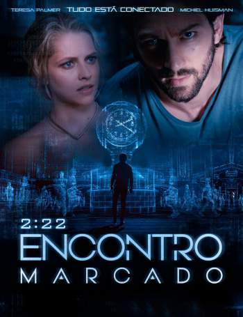 2:22 – Encontro Marcado (2017) 2:22 – Encontro Marcado (2017)
