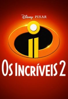 Os Incríveis 2  (2018)