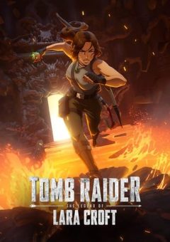 Tomb Raider: A Lenda de Lara Croft 1ª Temporada (2024)