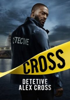 Detetive Alex Cross 1ª Temporada  (2024)