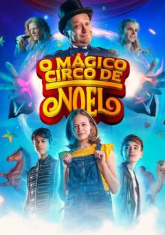 O Magico Circo de Noel  (2019)