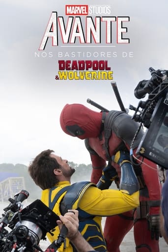 Avante: Nos Bastidores de Deadpool & Wolverine (2024)