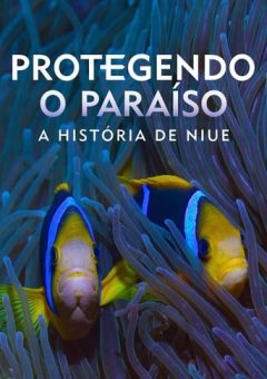 Protegendo o Paraíso: A História de Niue  (2024)