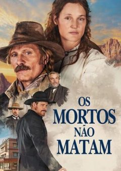 Os Mortos Não Matam (2024)