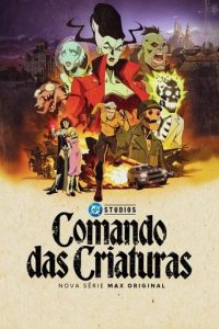 Comando das Criaturas 1ª Temporada