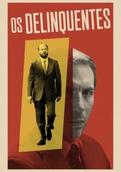 Os Delinquentes  (2023)