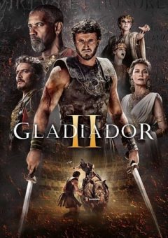 Gladiador 2 (2024)