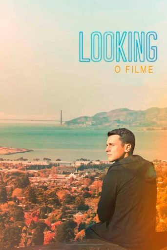 Looking: O Filme (2016)