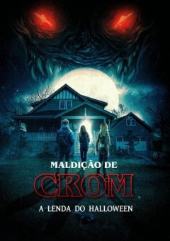 Maldição de Crom: A Lenda do Halloween (2022)