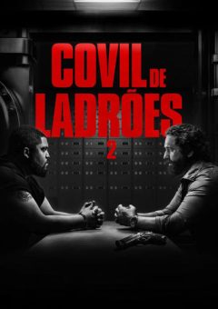 Covil de Ladrões 2 (2025)