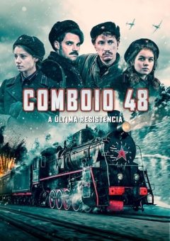 Comboio 48: A Última Resistência (2019)