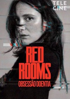 Red Rooms: Obsessão Doentia  (2023)