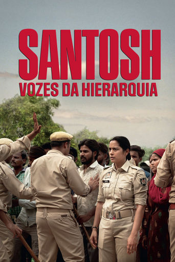 Santosh: Vozes da Hierarquia (2024)