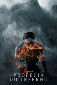 Profecia do Inferno 1ª Temporada