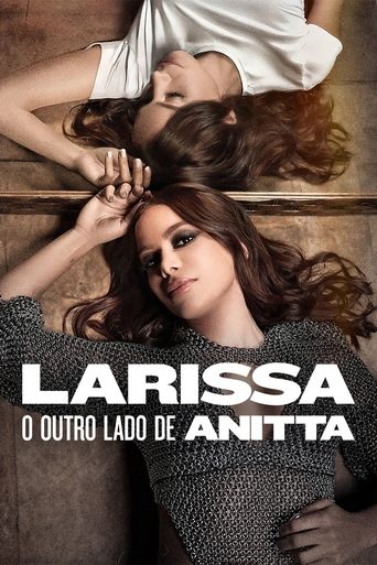 Larissa: O Outro Lado de Anitta (2025)